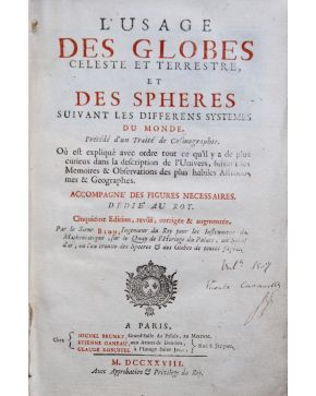 3106-106.- BION. Sieur.- L'USAGE DES GLOBES CELESTE ET TERRESTRE. ET DES SPHERS suivant les differens systems du monde. Précédé d'un TRAITÉ DE COSMOGRAPHIE