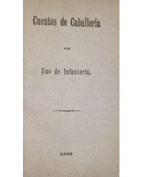 3148-148.-  (ERÓTICA). Cuentos de Caballería por Uno de Infantería (1898). 12º alarg.. tela.. conser-vando cub.. originales. 80 p. Pequeño libro basado en 