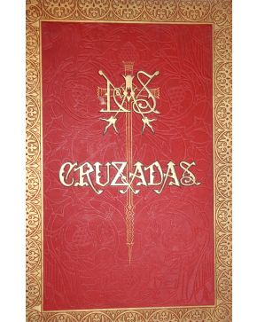 3201-3201.- Historia de las Cruzadas escrita por M. Michaud. Edición ilustrada por Gustavo Doré.  Bar-celona. Montaner y Simon Editores. 1886. 2 vols. Gran