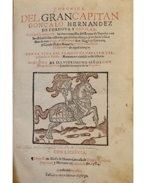 3025-3025.- [HERNANDO DEL PULGAR]  Chronica Gran Capitan Gonçalo Hernandez de Cordova y Aguilar: En la qual se contienen las dos conquistas del Reyno de Na