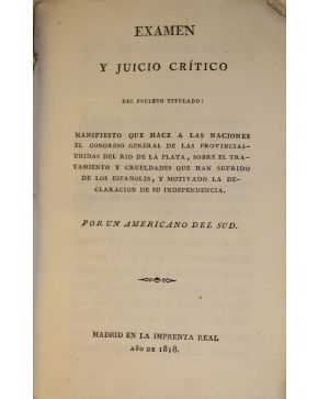 3045-3045.- Examen y juicio crítico del folleto títulado: MANIFIESTO que hace a las naciones El Congreso General de las Provincias-Unidas del RÍO DE LA PLA