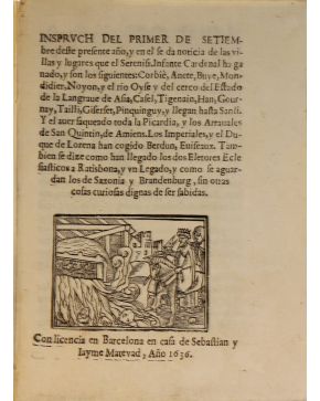 3101-3101.- (GUERRA DE LOS TREINTA AÑOS). Inspruch del Primer de Setiembre deste presente año. y en el se da noti-cia de las villas y lugares que el Sereis