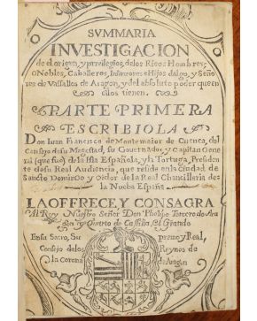 3048-MONTEMAYOR Y CORDOBA DE CUENCA (Juan Francisco de). Summaria investigacion de el origen. y privilegios. de los ricos hombres. o nobles. caballeros. in