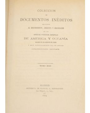 3140-Colección de Documentos inéditos relativos al Descubrimiento. Conquista y Organización de las Antiguas Posesiones Españolas de AMÉRICA Y OCEANÍA sacad