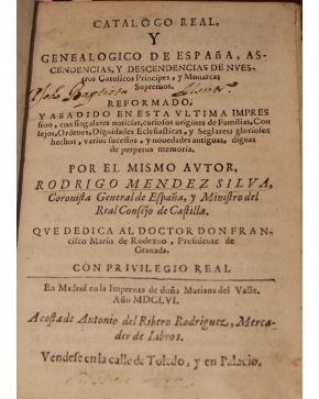 3179-Catálogo Real. Y Genealogico de España. Ascendencias. y Descendencias de nuestros Católicos Príncipes. y Monarcas Supremos. Reformado. y añadido en es