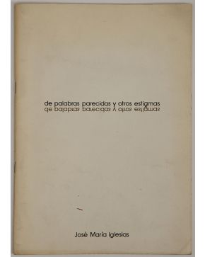 225-JOSÉ MARÍA IGLESIAS.1969-1978: POEMAS VISUALES. EL TORO DE BARRO. 1969 & DE PALABRAS PARECIDAS Y OTROS ESTIGMAS. 24 POEMAS VISUALES ED.FERNANDO NU