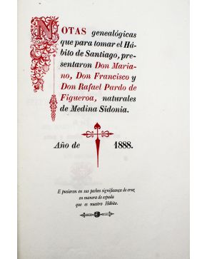 1144-Notas Genealógicas que para tomar el Hábito de Santiago. presentaron Don