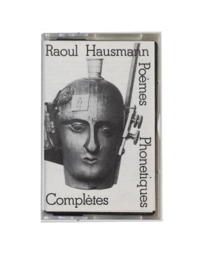 228-RAOUL HAUSMANN (Viena 1886-Limoges 1971) Poèmes Phonétiques Complètes" Casete Edition S Press,  Tonbanverlag, 1978 Munich, D