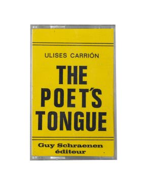 214-ULISES CARRIÓN (San Andrés Tuxtla1941- Ámsterdam 1989) The poet's tongue",  1977 Casette, Guy Schraenen editeur, Amberes 1977 "