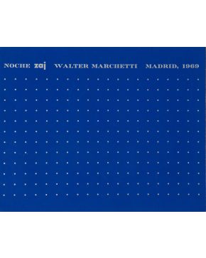 188-ZAJ (1964-1996). Noche zaj"". Walter Marchetti, Madrid 1969. Tarjeta impresa por ambas caras. 18 x 22,5 cm.""