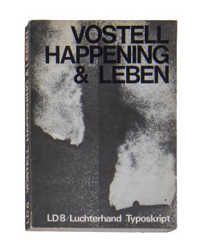 244-WOLF VOSTELL (1932-1998). Lote de 2 libros: Happening & Leben"". 1970, firmado a tinta por el artista, & ""Vostell. 10 Happening Konzepte 